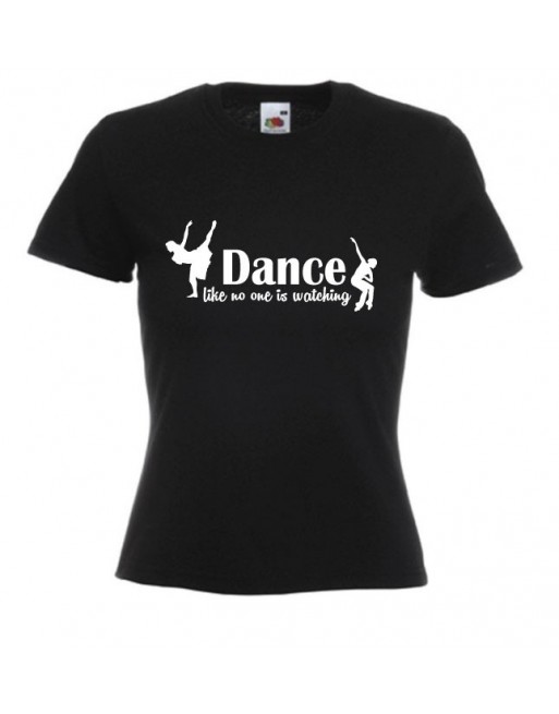 Dámské tričko DANCE like no one is watching Dámské tričko DANCE like no one is watching